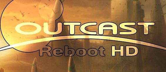 Outcast_Reboot_HD